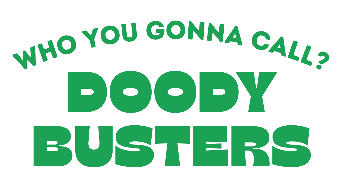 Who you gonna call? Doody Busters
